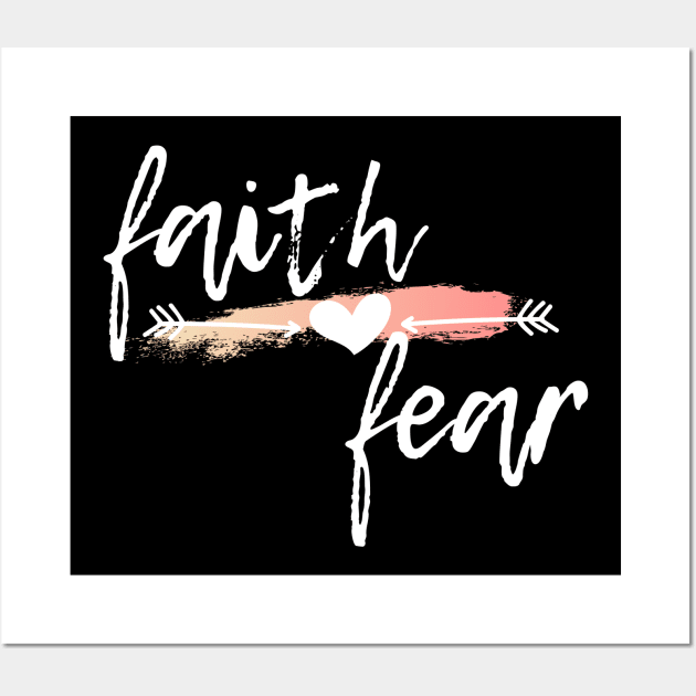 Faith over Fear Wall Art by West 5th Studio